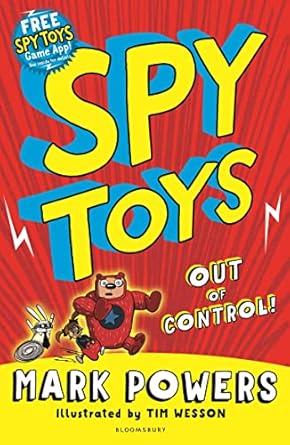 Cover of Spy Toys: Out of Control! by Mark Powers