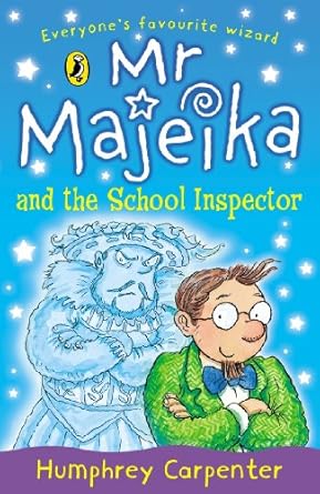 Cover of Mr Majeika and the School Inspector by Humphrey Carpenter