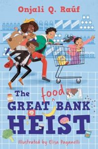 Cover of The Great (Food) Bank Heist