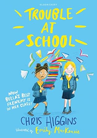 Cover of Trouble At School by Chris Higgins