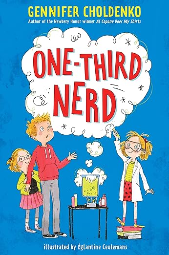 Cover of One-Third Nerd by Gennifer Choldenko