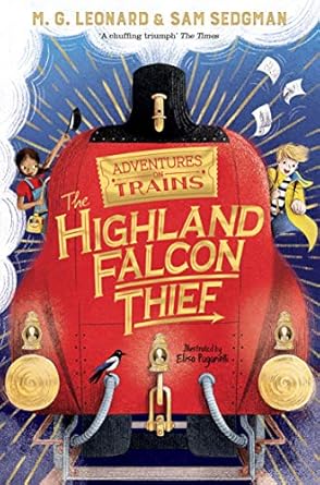 Cover of The Highland Falcon Thief by M. G. Leonard