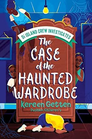 Cover of The Case of the Haunted Wardrobe by Kereen Getten
