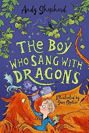 Cover of The Boy Who Sang with Dragons by Andy Shepherd