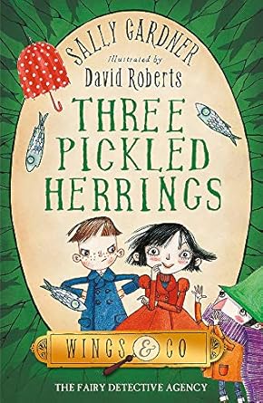 Cover of Three Pickled Herrings by Sally Gardner