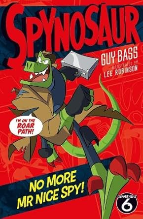 Cover of No More Mr Nice Spy by Guy Bass