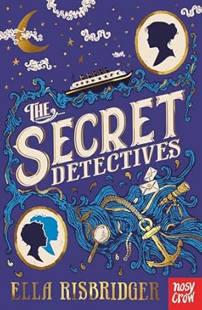 Cover of The Secret Detectives by Ella Risbridger