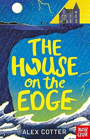 Cover of The House on the Edge by Alex Cotter
