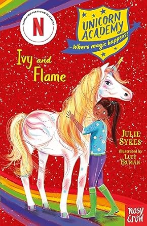 Cover of Unicorn Academy: Ivy and Flame by Julie Sykes