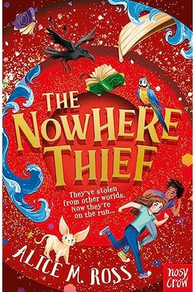 Cover of The Nowhere Thief by Alice Ross
