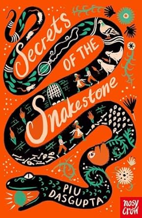 Cover of Secrets of the Snakestone by Piu DasGupta
