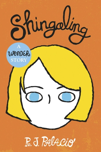 Cover of Shingaling by R J Palacio