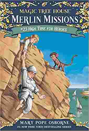 Cover of High Time for Heroes by Mary Pope Osborne.