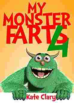 Cover of My Monster Farts by Kate Clary