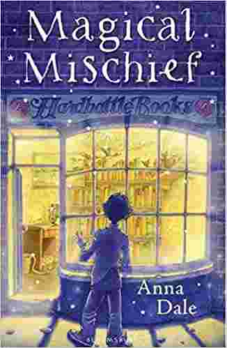 Cover of Magical Mischief by Anna Dale