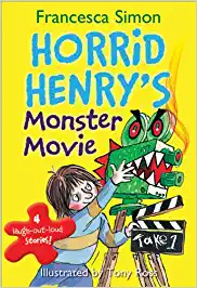 Cover of Horrid Henry's Monster Movie by Francesca Simon