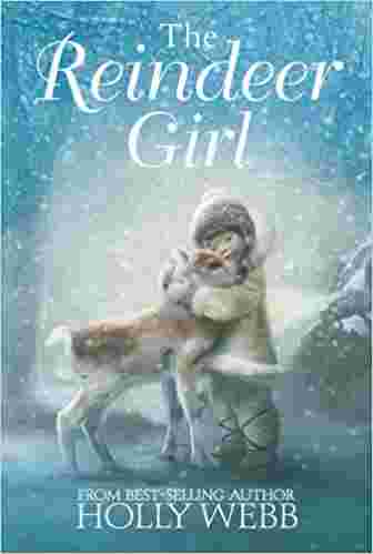 Cover of The Reindeer Girl by Holly Webb