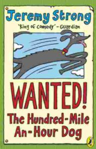 Cover of Wanted! The Hundred-Mile-an-Hour Dog