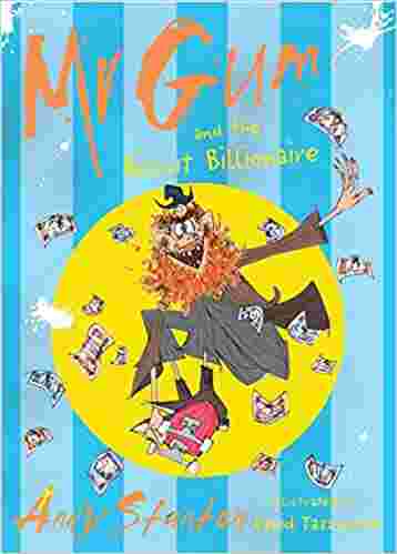 Cover of Mr Gum and the Biscuit Billionaire by Andy Stanton