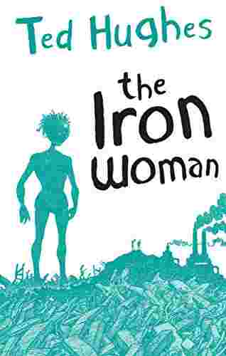 Cover of The Iron Woman by Ted Hughes