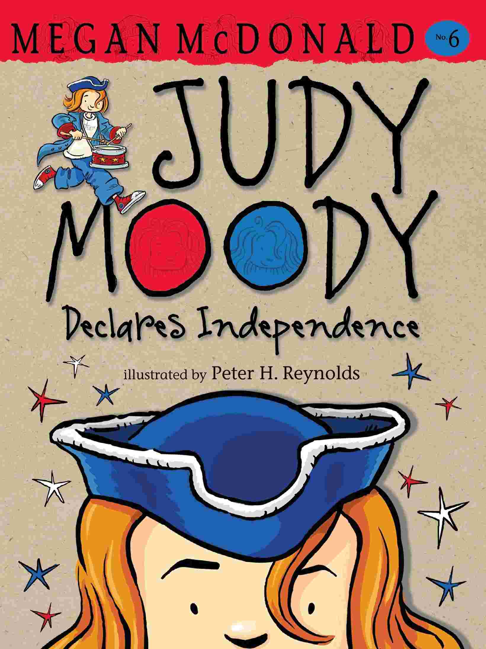 Cover of Judy Moody Declares Independence by Megan McDonald