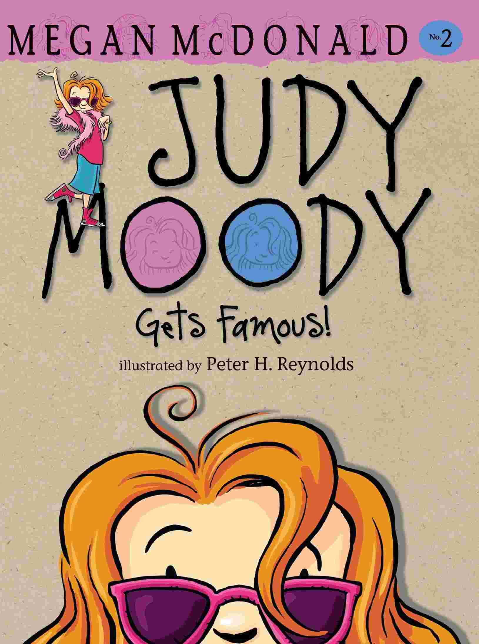 Cover of Judy Moody Gets Famous! by Megan McDonald