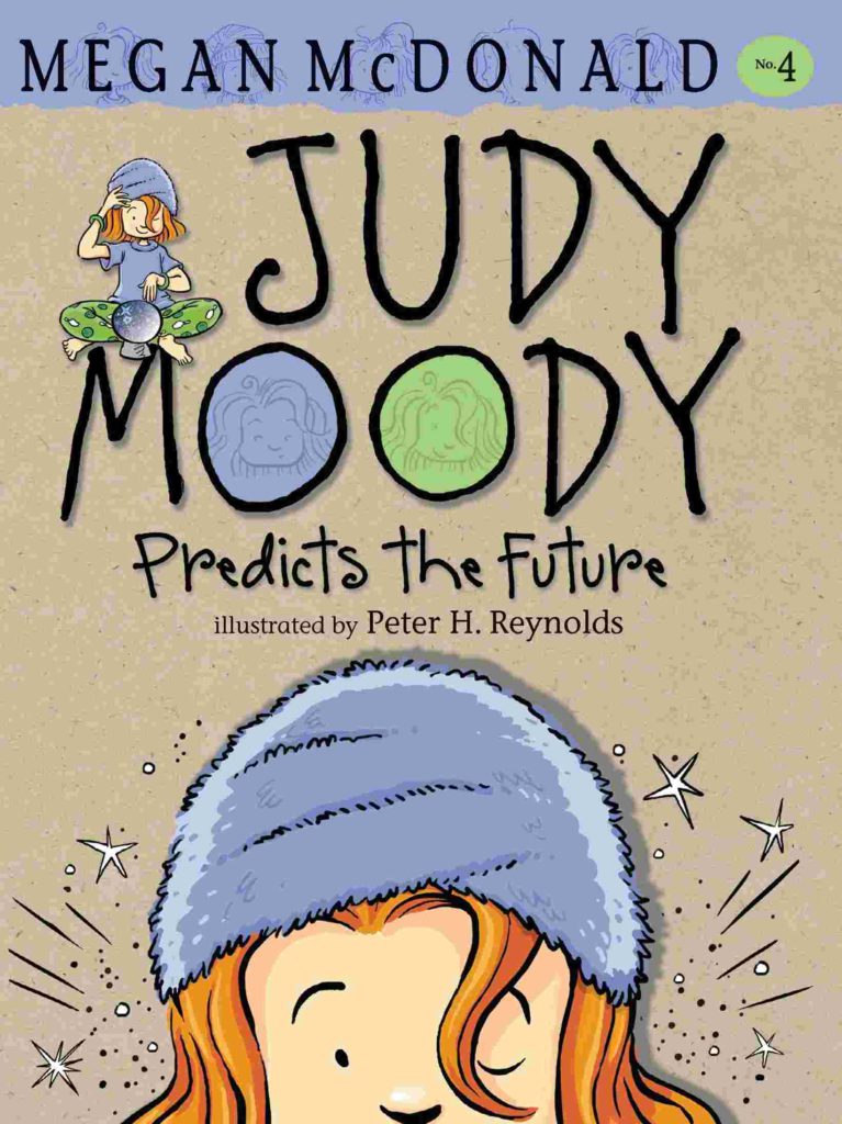 Cover of Judy Moody Predicts the Future by Megan McDonald