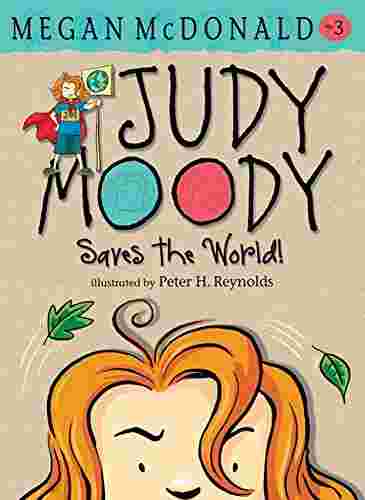 Cover of Judy Moody Saves the World! by Megan McDonald