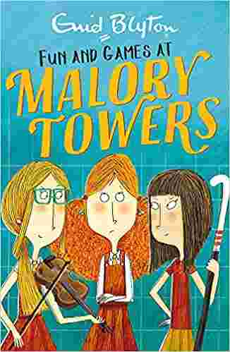 Cover of Fun & Games at Malory Towers by Enid Blyton