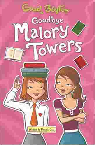 Cover of Goodbye Malory Towers by Enid Blyton