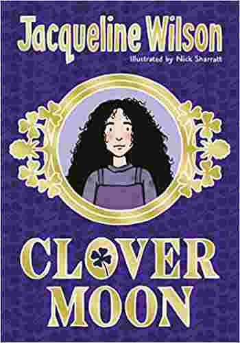 Cover of Clover Moon by Jacqueline Wilson