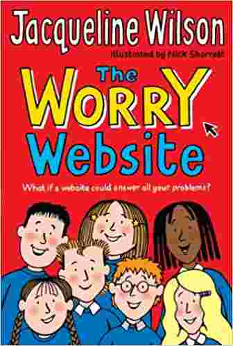 Cover of The Worry Web Site by Jacqueline Wilson