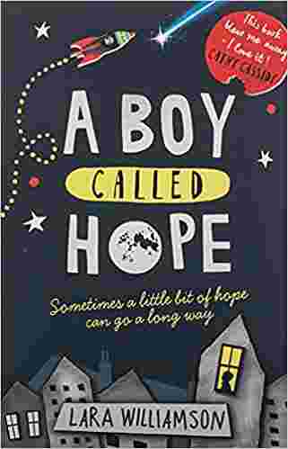 Cover of A Boy Called Hope by Lara Williamson