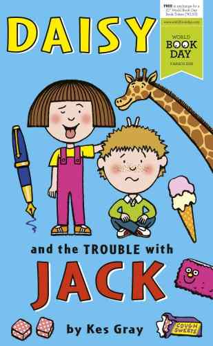 Cover of Daisy and the Trouble With Jack by Kes Gray