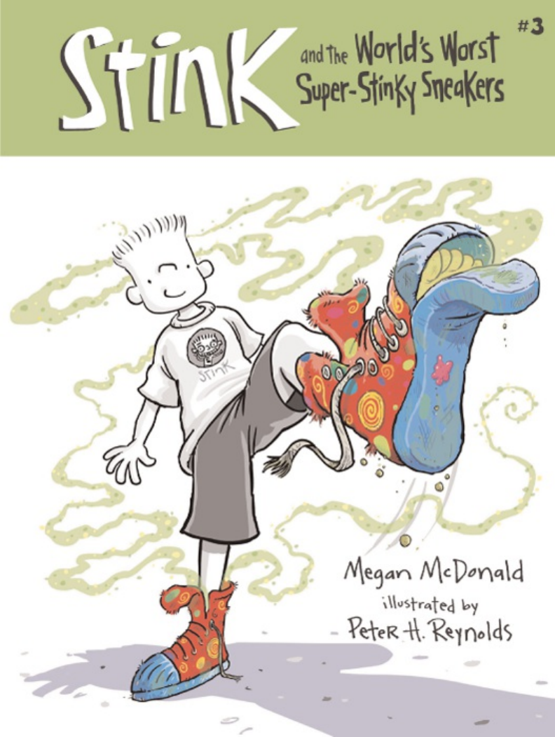 Cover of Stink and the World's Worst Super-stinky Sneakers by Megan McDonald