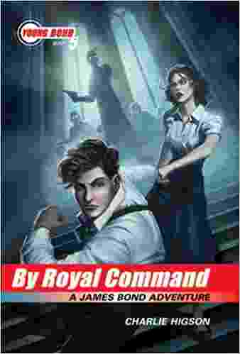 Cover of By Royal Command - A James Bond Adventure by  Charlie Higson