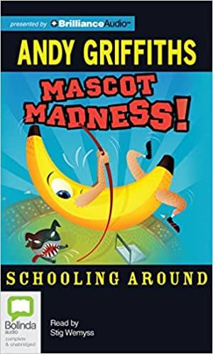 Cover of Mascot Madness! by Andy Griffiths