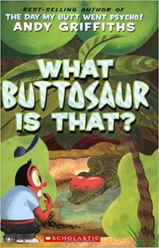 Cover of What Buttosaur is That? by Andy Griffiths