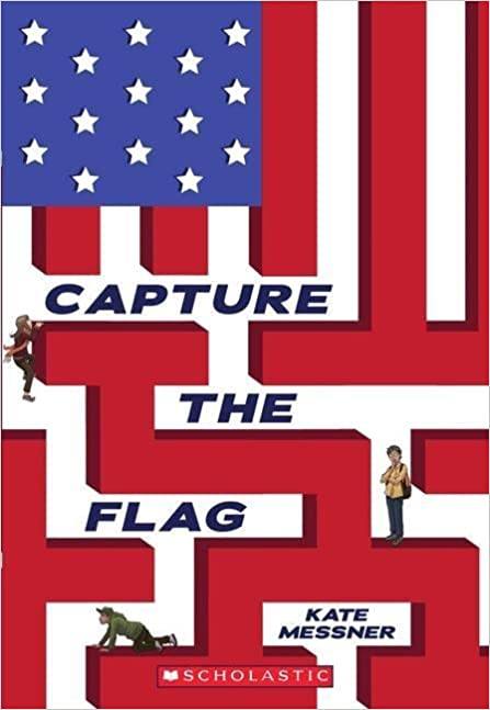 Cover of Capture the Flag by Kate Messner