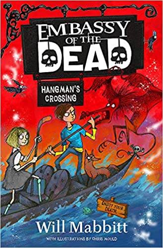 Cover of Embassy of the Dead: Hangman's Crossing by Will Mabbitt