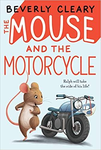 Cover of Mouse and the Motorcycle by Beverly Cleary