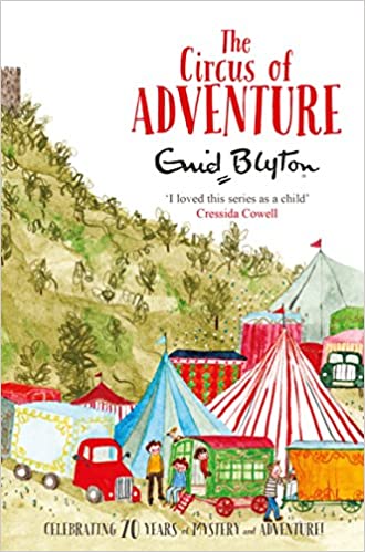 Cover of The Circus of Adventure by Enid Blyton