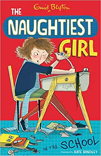 Cover of The Naughtiest Girl in The School by  Enid Blyton