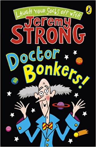 Cover of Doctor Bonkers by Jeremy Strong