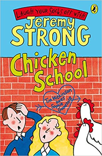 Cover of Chicken School by Jeremy Strong