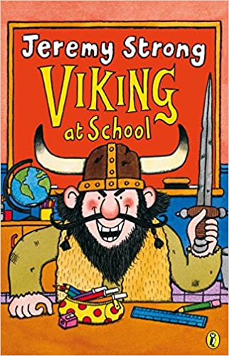 Cover of Viking at School by Jeremy Strong