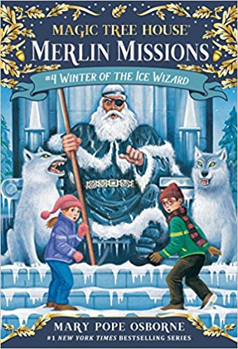 Cover of Winter of the Ice Wizard; A Merlin Mission by Mary Pope Osborne
