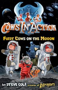 Cover of Cows in Action – First Cows on the Mooon
