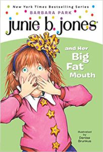 Cover of Junie B. Jones and her big fat mouth