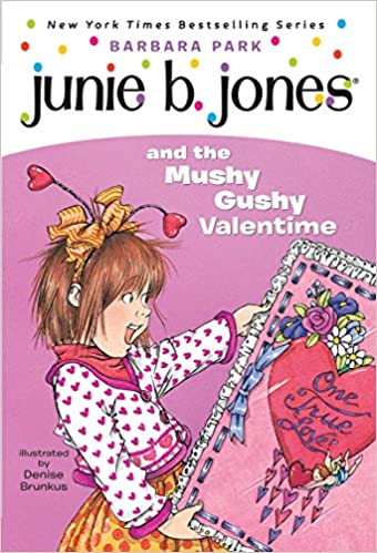 Cover of Junie B. Jones and the mushy gushy valentine by Barbara Park